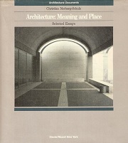 Architecture : meaning and place : selected essays