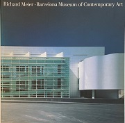 Richard Meier, Barcelona Museum of Contemporary Art