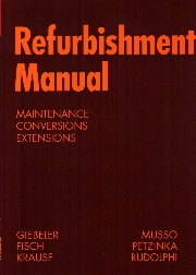 	Refurbishment Manual (Paperback Editon)
Maintenance Conversions Extensions