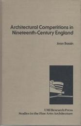 Architectural Competitions in Nineteenth Century England