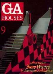 GA HOUSES　9　New Waves in American Architecture 2