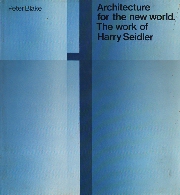 The work of Harry Seidler Architecture for the new world