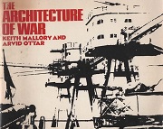 The Architecture of War