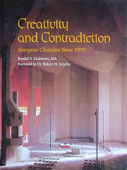 Creativity and Contradition : European Churches Since 1970