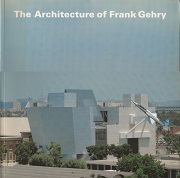 The Architecture of Frank O Gehry
