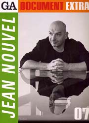 GA DOCUMENT EXTRA 7  JEAN NOUVEL ジャン・ヌーヴェル