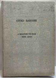 OTOGI-BANASHI　VOLUME ONE 　A MINIATURE TOY-BOOK FROM JAPAN