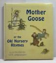 Mother Goose or the Old Nuｒsery Rhymes