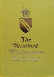 The Stratford  Shakespeare Anthology