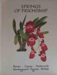 SPRINGS OF FRIENDSHIP 友情の泉