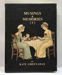 MUSINGS　＆　MEMORIES　【Ⅴ】 KATE GREENAWAY