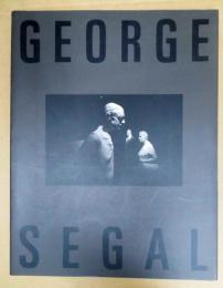 George Segal : street crossing & new painted sculpture