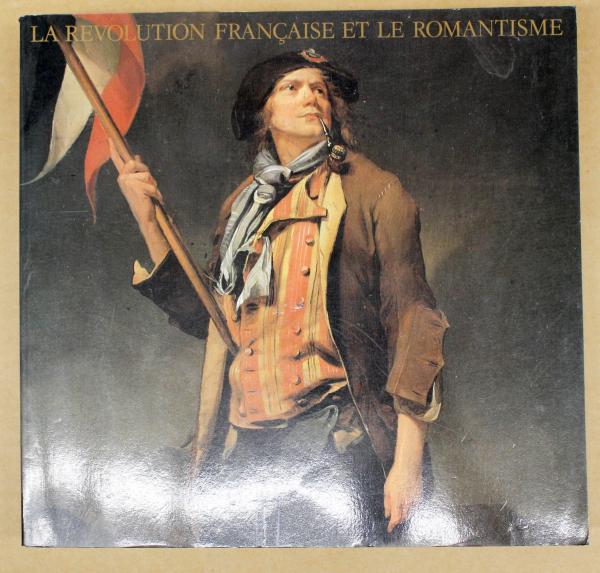 フランス革命とロマン主義展［図録］