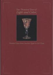 ガラスに描く、光と彩りの2000年　－古代エジプトからグラス・アートまで
