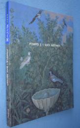 世界遺産ポンペイ展 : ポンペイとポンペイに暮す人びと
