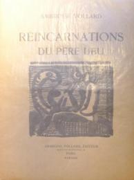 ユビュおやじの再生　 REINCARNATIONS  DU  PERE  UBU