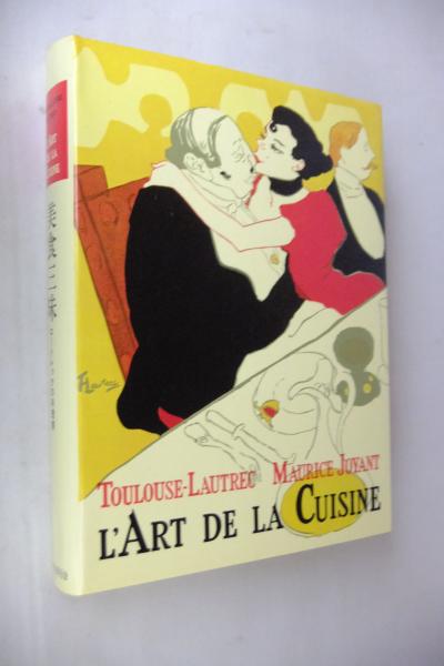貴重！『美食三昧 ロートレックの料理書』 美食三昧・ロートレックの料理書 | ホホホ座浄土寺店