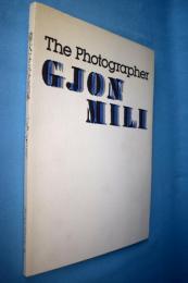 ジョン・ミリ : 偉大なる写真家