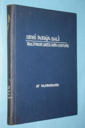 SENI BUDAJA BALI - BALINESE ARTS AND CULTURE　[第２版]