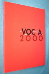 VOCA展2000 : 現代美術の展望--新しい平面の作家たち