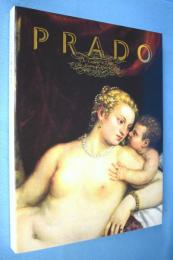 プラド美術館展 : スペインの誇り、巨匠たちの殿堂