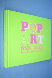 Pop art 1960's-2000's : From Misumi Collection