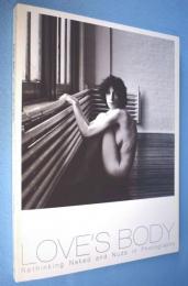 ラヴズ・ボディ : ヌード写真の近現代