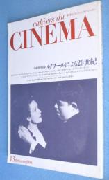 季刊カイエ・デュ・シネマ・ジャポン13号：生誕100年記念　ジャン・ルノワール