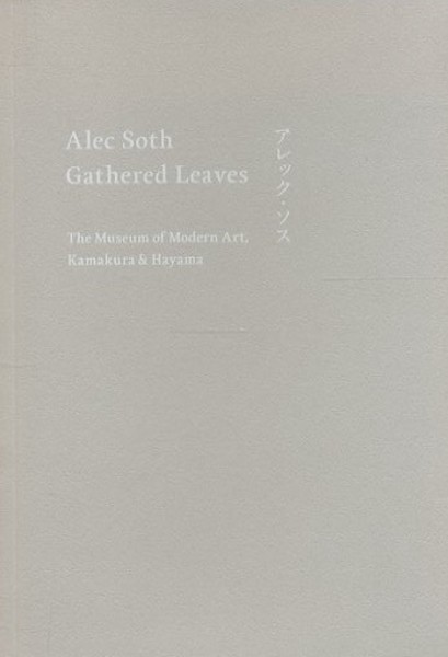 Alec Soth『GATHERED LEAVES』 サイン入り アレックソス（Alec