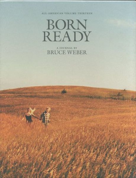 ALL-AMERICAN VOLUME THIRTEEN BORN READY(BRUCE WEBER ブルース