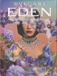 BULGARI EDEN: THE GARDEN OF WONDERS【未開封/Unopened】