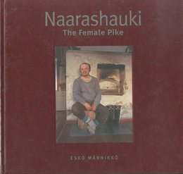 Naarashauki The Female Pike