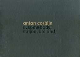 anton corbijn a. somebody, strijen, holland
