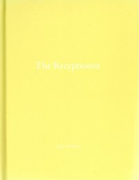 The Receptionist【サイン入 / Signed】