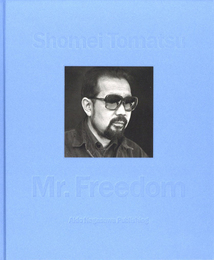 Mr. Freedom【新刊 / New Publication】