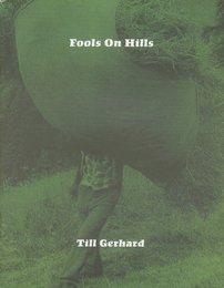 Fools on Hills