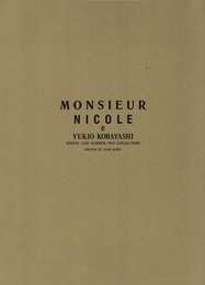 MONSIEUR NICOLE by YUKIO KOBAYASHI SPRING AND SUMMER 1993 COLLECTION