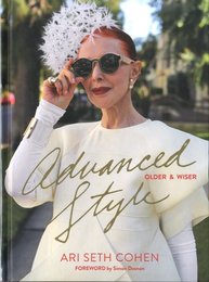 Advanced Style: Older & Wiser