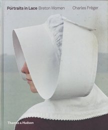Portraits in Lace Breton Women