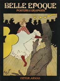 BELLE EPOQUE: Posters & Graphics