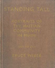 Standing Tall: Portraits of the Haitian Community in Miami