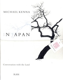 MICHAEL KENNA IN JAPAN