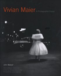 Vivian Maier: A Photographer Found