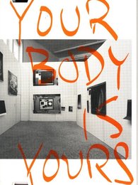 ヴォルフガング・ティルマンス　Your Body is Yours