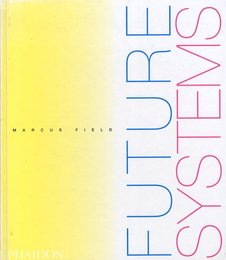 FUTURE SYSTEMS
