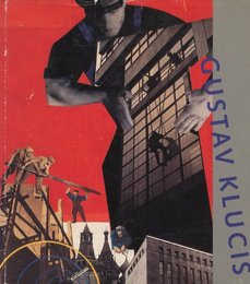 GUSTAV KLUCIS Retrospektive