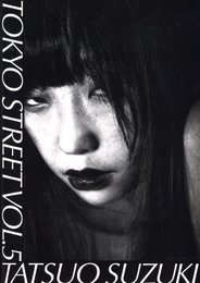 TOKYO STREET VOL.5　TATSUO SUZUKI　December_2021
