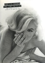 MARILYN MONROE: THE LAST SITTING