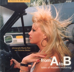 From A to B: Tales of Modern Motoring