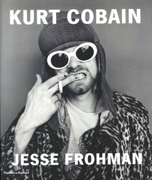 KURT COBAIN by JESSE FROHMAN